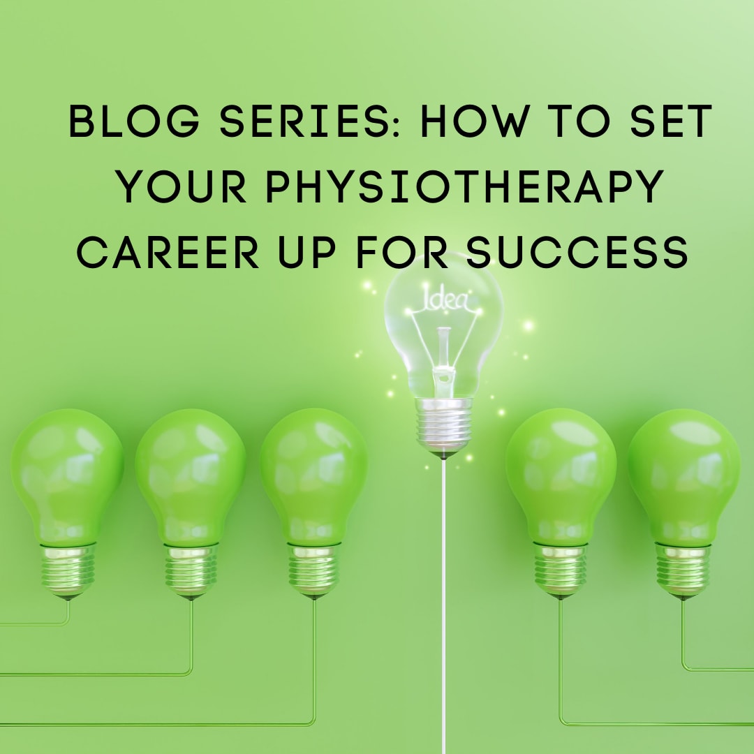 how-to-set-up-your-physiotherapy-career-for-success